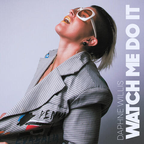 Watch Me Do It album art
