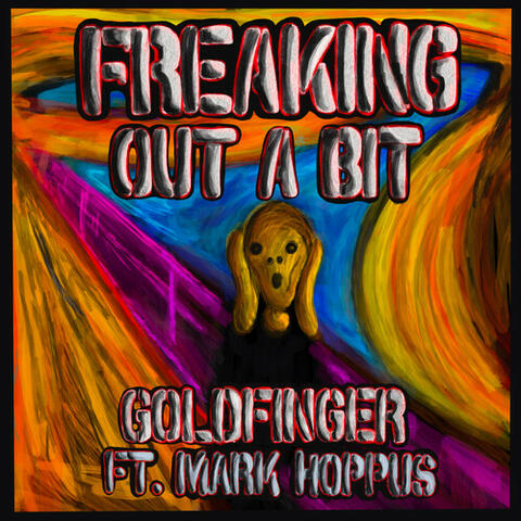 Freaking Out A Bit album art