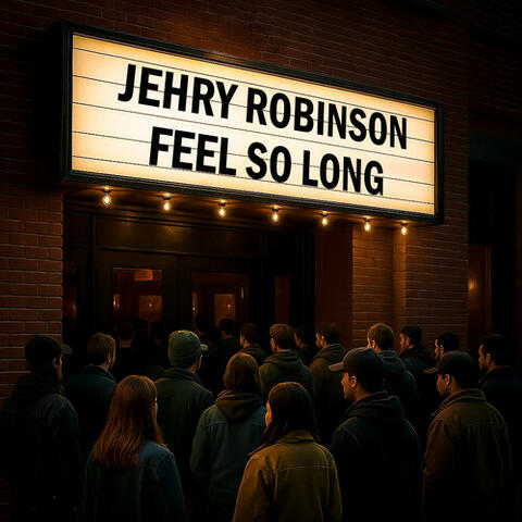 Feel So Long album art