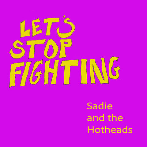 Let's Stop Fighting album art