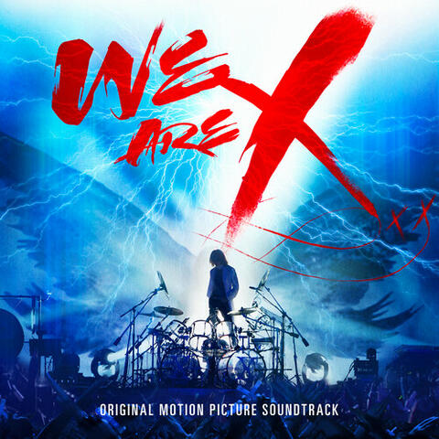 We Are X (Original Soundtrack) album art