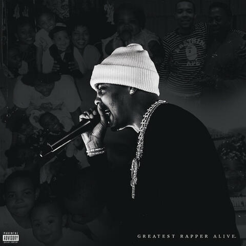 Greatest Rapper Alive album art