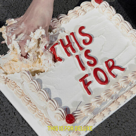 THIS IS FOR (DELUXE) album art