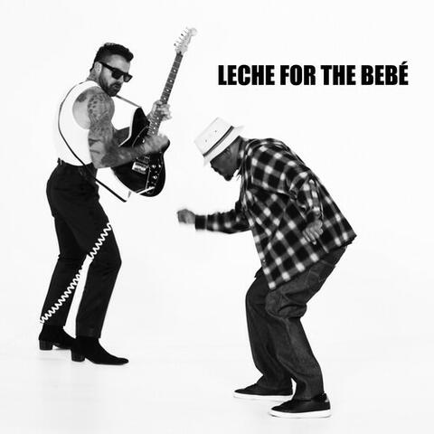 Leche For The Bebé album art