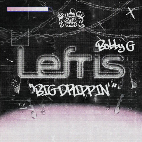 Big Drippin album art