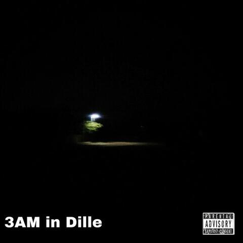 3AM IN DILLE album art
