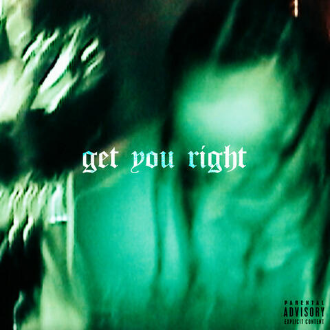 Get You Right album art