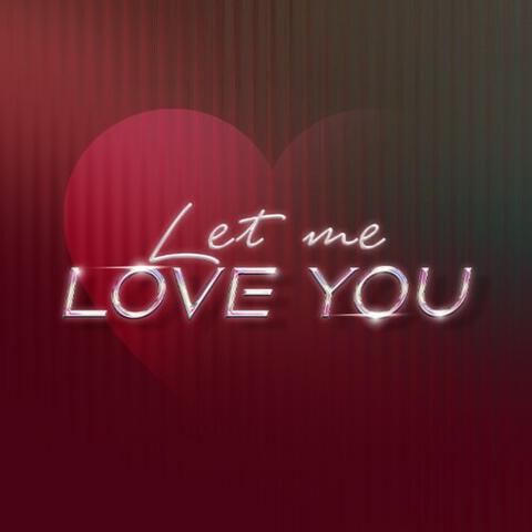 Let me love you album art