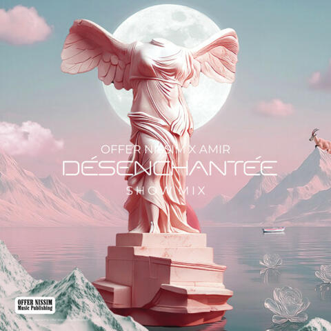 DÉSENCHANTÉE (Show Mix) album art