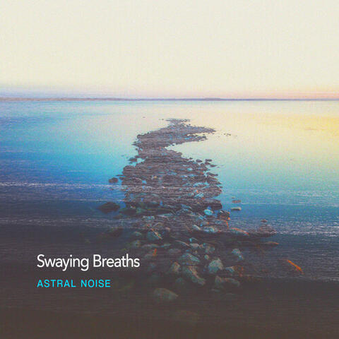 Swaying Breaths album art
