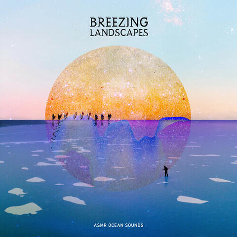 Breezing Landscapes album art