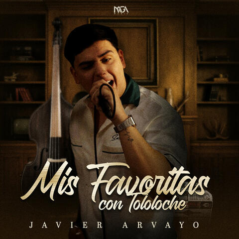 Mis Favoritas Con Tololoche (En Vivo) album art