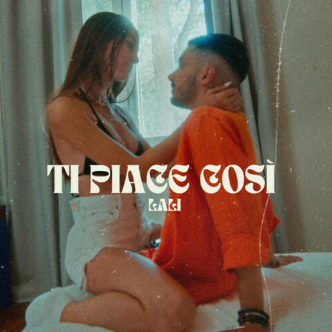 Ti Piace Così album art