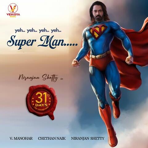 Yeh Yeh Yeh Yeh Super Man (From "31 Days") (Original Motion Picture Soundtrack) album art