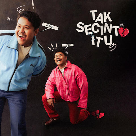 Tak Secinta Itu album art