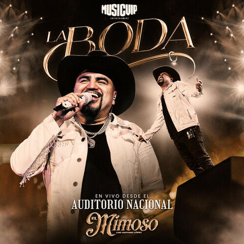 LA BODA (En Vivo Desde El Auditorio Nacional) album art