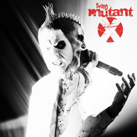 Mutant X (Twiztid's Version) album art