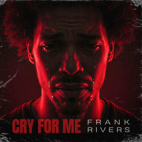 Cry For Me album art
