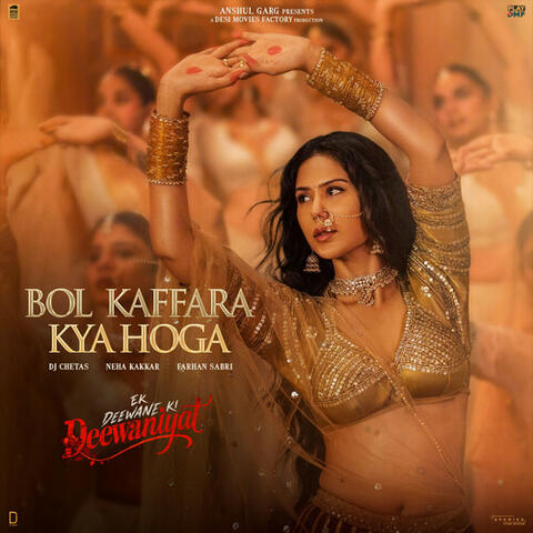 Bol Kaffara Kya Hoga (From "Ek Deewane Ki Deewaniyat") (Original Motion Picture Soundtrack) album art