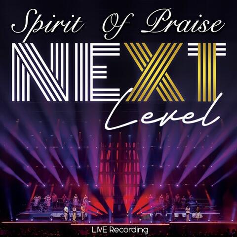 Spirit Of Praise 11 Next Level (Live) album art