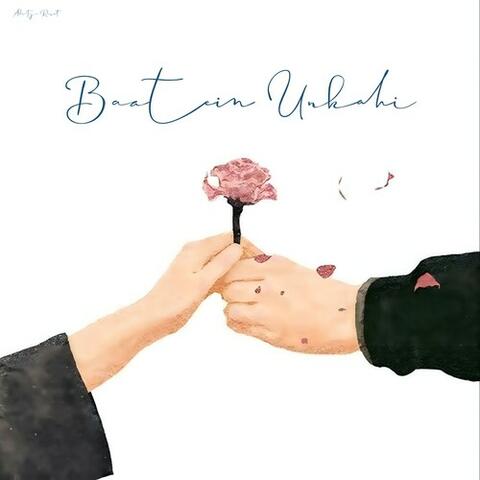 Baatein Unkahi album art