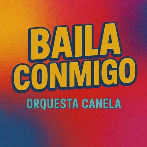 Baila Conmigo album art