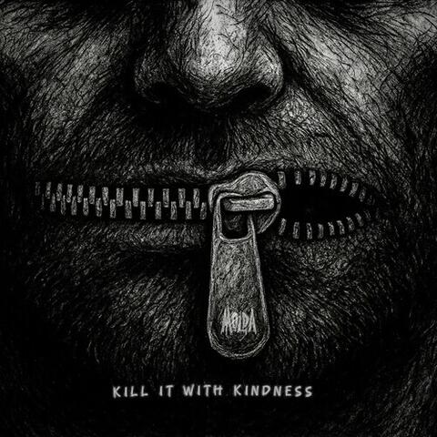 Kill it with kindness album art