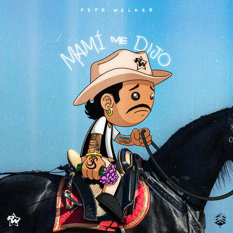 Mami Me Dijo album art