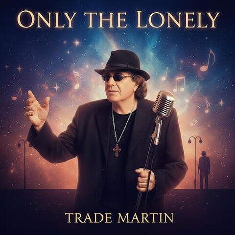 Only The Lonely album art