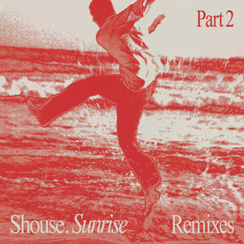 Sunrise Remixes, Pt. 2 album art