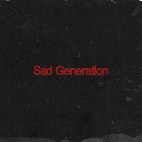 Sad Generation album art