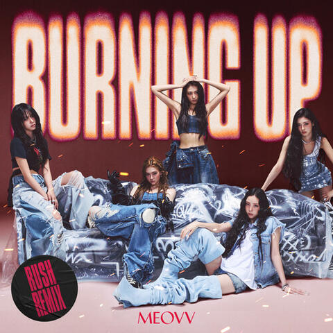 BURNING UP (Rush Remix) album art