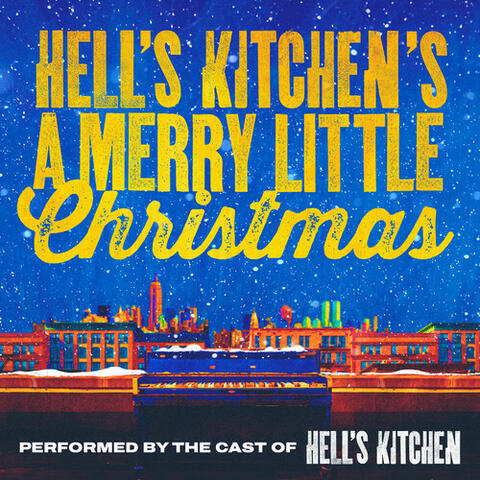 Hell’s Kitchen’s A Merry Little Christmas album art