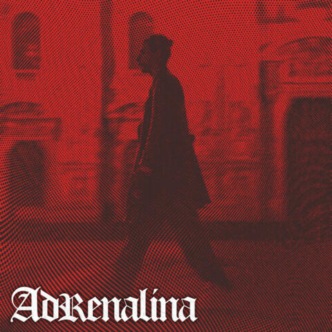 ADRENALINA album art