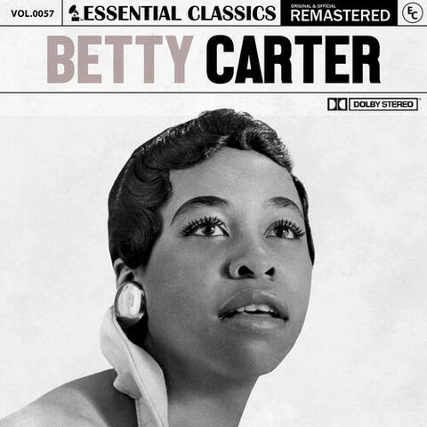 Essential Classics, Vol. 57: Betty Carter album art