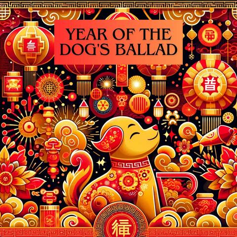 Year of the Dog's Ballad: Relaxing Chinese New Year 2024 Instrumentals for Peaceful Moments, Chinatown Serenity album art