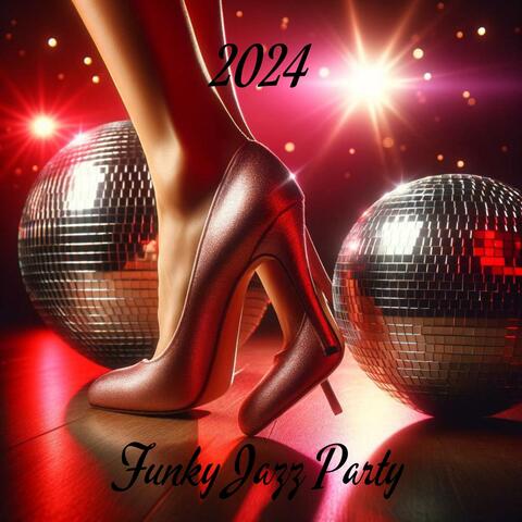 Funky Jazz Party 2024 album art