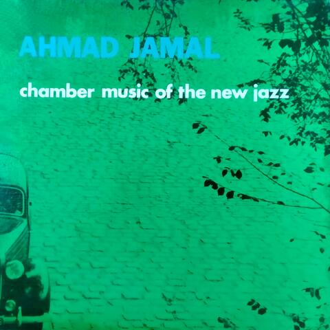 Chamber Music of the New Jazz album art