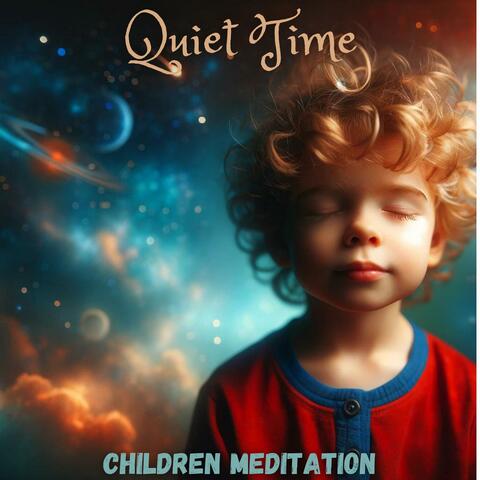 Quiet Time: Relaxing Piano Music for Children Meditation, Inner Peace, Deep Sleep, Nap Time album art