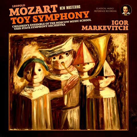 Mozart: Toy Symphony by Igor Markevitch album art