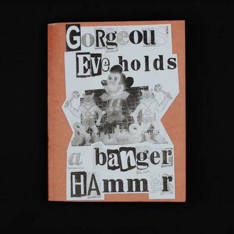 Gorgeous Eve Holds A Banger Hammer album art