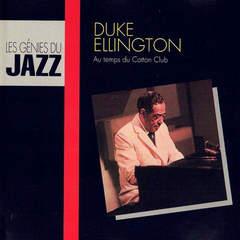 Les Génies Du Jazz II 03 : Duke Ellington - Au Temps Du Cotton Club album art