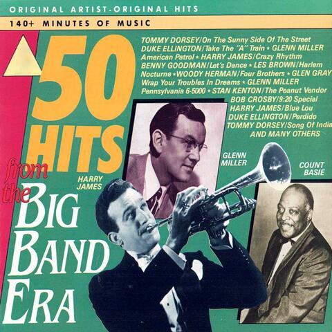 50 Hits From The Big Band Era album art