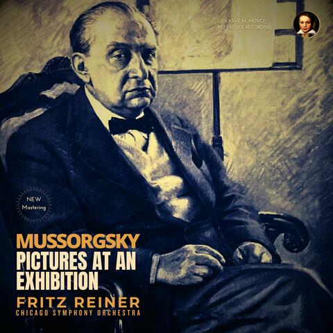 Mussorgsky: Pictures at an Exhibition by Fritz Reiner album art