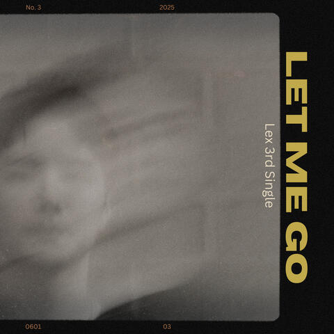 Let Me Go album art