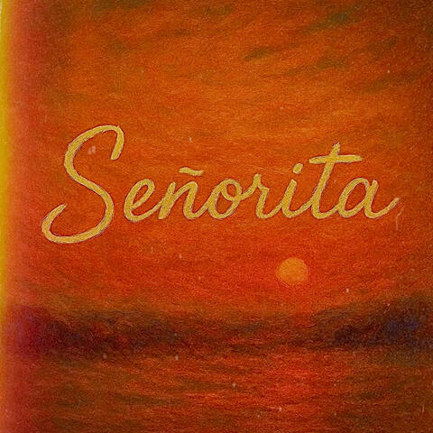 Senorita album art