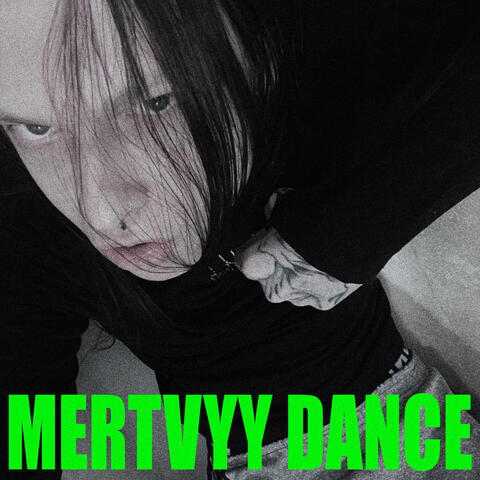 MERTVYY DANCE album art