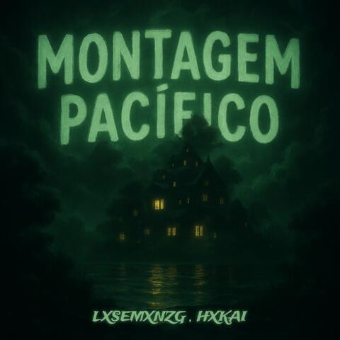 MONTAGEM PACÍFICO album art