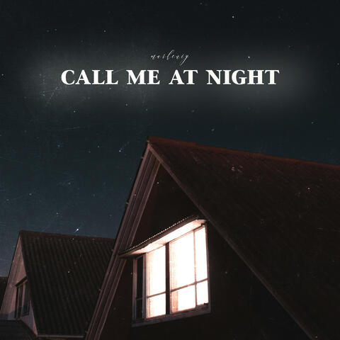 Call Me at Night album art