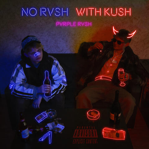 No Rvsh with Kush album art